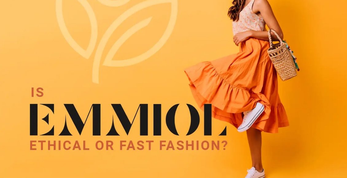 Emmiol Fast Fashion